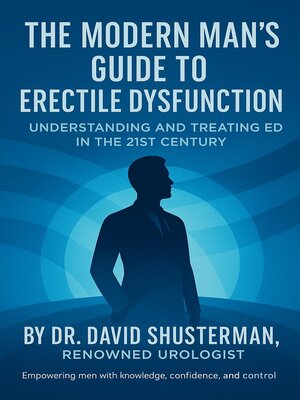 cover image of The Modern Man's Guide to Erectile Dysfunction